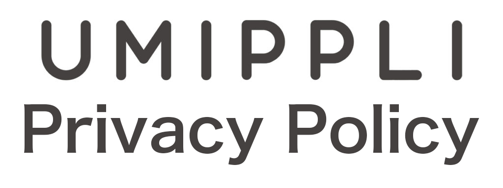 UMIPPLI Privacy Policy